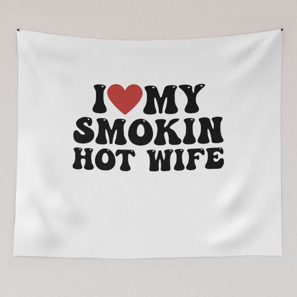 Item preview, I Love My Smokin Hot Wife - Husband Gift designed and sold by gunaone-design.