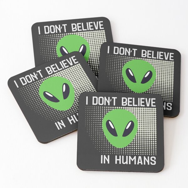 Item preview, I Don't Believe In Humans Alien designed and sold by monika-arthing.
