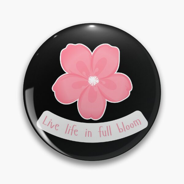 Item preview, Live Life in Full Bloom – Pink Flower Motivational Design designed and sold by Pororo23.