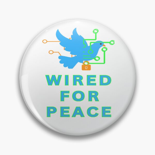 Item preview, Wired For Peace designed and sold by FiberatWorkTechs.