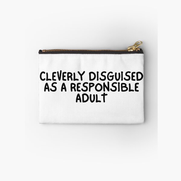 Item preview, Cleverly Disguised As A Responsible Adult designed and sold by Dondonmart.