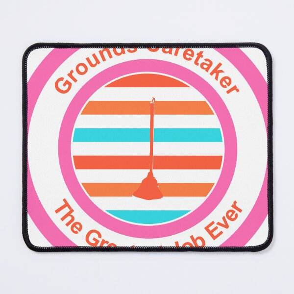 Item preview, Grounds Caretaker The Greatest Job Ever designed and sold by TheIconSmith.