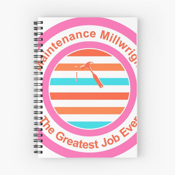 Item preview, Maintenance Millwright The Greatest Job Ever designed and sold by TheIconSmith.