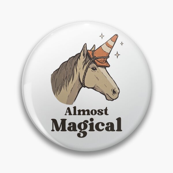 Item preview, Almost Magical Funny Horse Unicorn Meme designed and sold by BelkaMed.