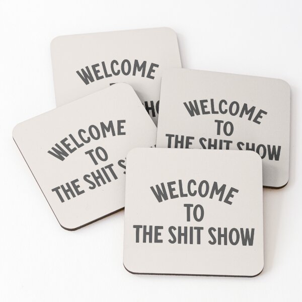 Item preview, Welcome to the shit show quote designed and sold by Paigaam.