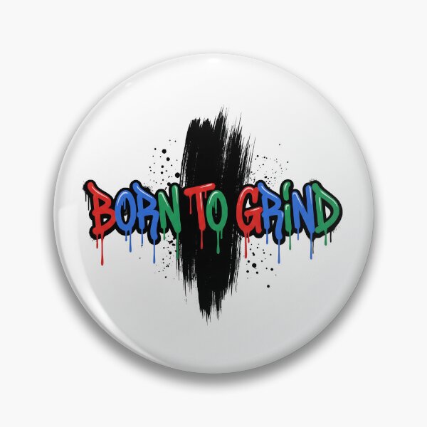 Item preview, Born to Grind – Colorful Drip Graffiti Streetwear Design designed and sold by StickerNestYou.