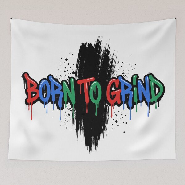 Item preview, Born to Grind – Colorful Drip Graffiti Streetwear Design designed and sold by StickerNestYou.
