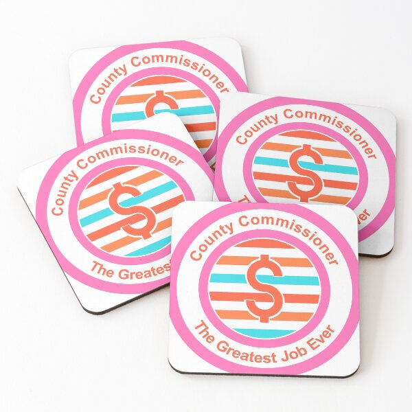 Item preview, County Commissioner The Greatest Job Ever designed and sold by TheIconSmith.