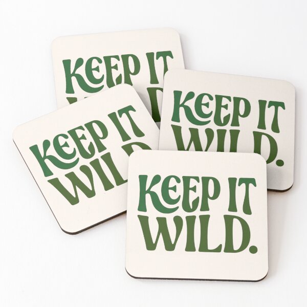 Item preview, Keep It Wild | Nature Conservation Environmental Sustainability Typography Gift designed and sold by Amr Darwish Graphic designer.