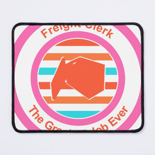 Item preview, Freight Clerk The Greatest Job Ever designed and sold by TheIconSmith.
