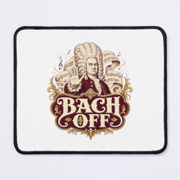 Item preview, Bach Off Funny Classical Music Composer Pun designed and sold by AntiqueImages.