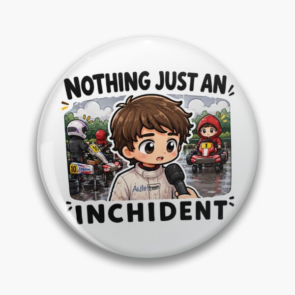 Item preview, Nothing, Just an Inchident, Classic Leclerc F1 Meme designed and sold by Beautifully Planned.