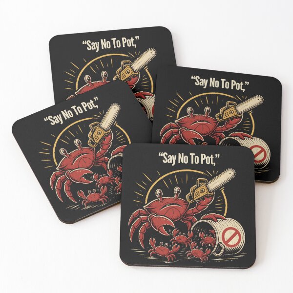 Item preview, Say No To Pot Funny Crab Designe designed and sold by AMCreatix.