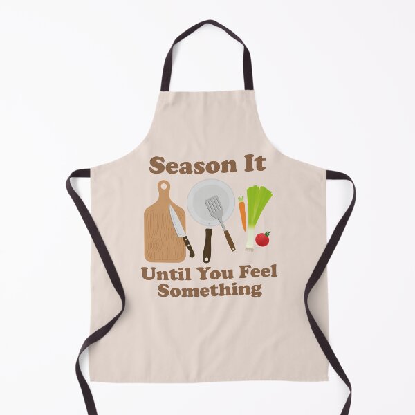 Item preview, Season It Until You Feel Something. retro. vintage inspired. designed and sold by NPC-wear.