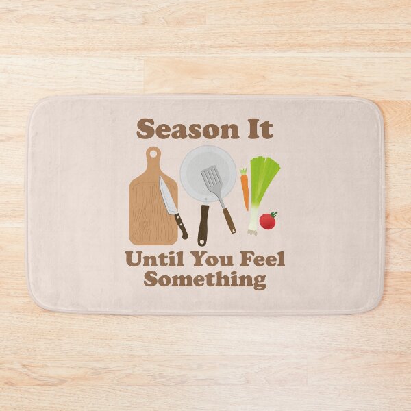 Item preview, Season It Until You Feel Something. retro. vintage inspired.  designed and sold by NPC-wear.