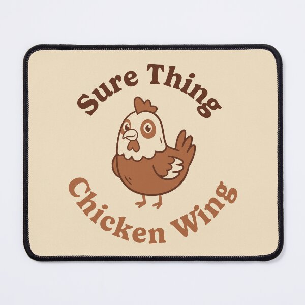 Item preview, Sure Thing Chicken Wing designed and sold by Trippin-Tito's.