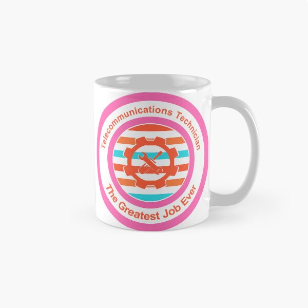 Item preview, Telecommunications Technician The Greatest Job Ever designed and sold by TheIconSmith.