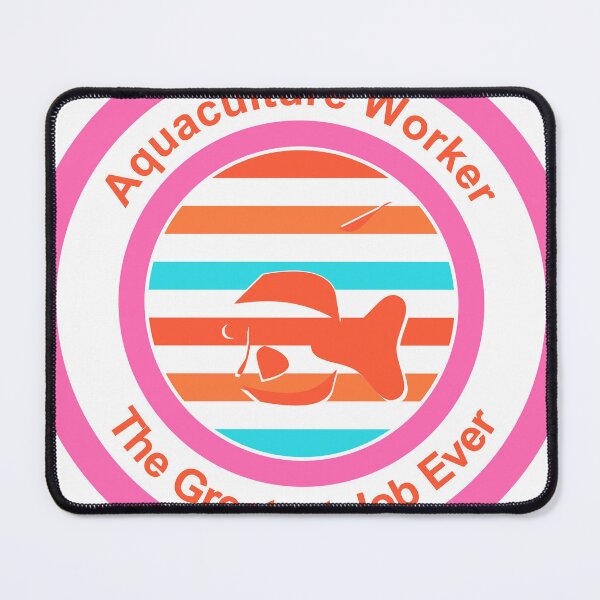 Item preview, Aquaculture Worker The Greatest Job Ever designed and sold by TheIconSmith.