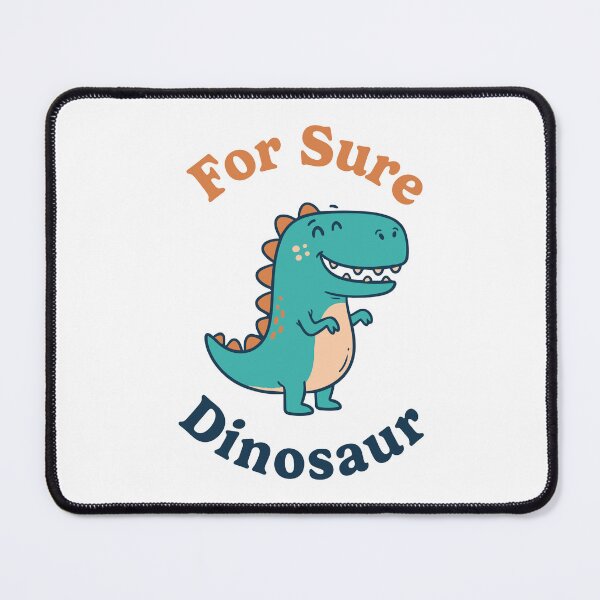 Item preview, For Sure Dinosaur designed and sold by Trippin-Tito's.