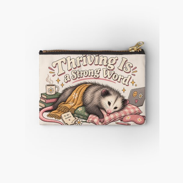 Item preview, Thriving Is a Strong Word Funny Possum designed and sold by taylorvinyls.