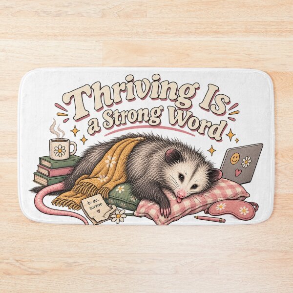 Item preview, Thriving Is a Strong Word Funny Possum designed and sold by taylorvinyls.