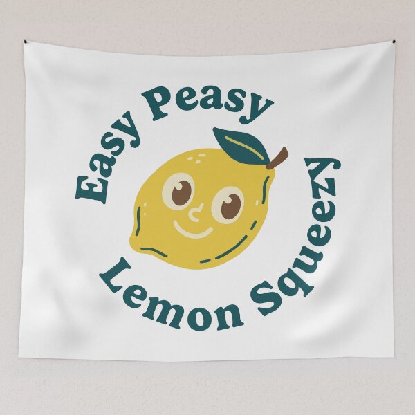 Item preview, Easy Peasy Lemon Squeezy designed and sold by Trippin-Tito's.