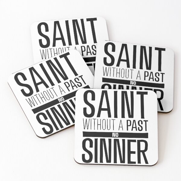 Item preview, Quotes: Saint or Sinner (Black Text) designed and sold by RnR-Wear.