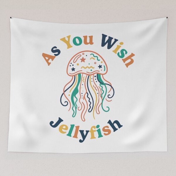 Item preview, As You Wish Jellyfish designed and sold by Trippin-Tito's.