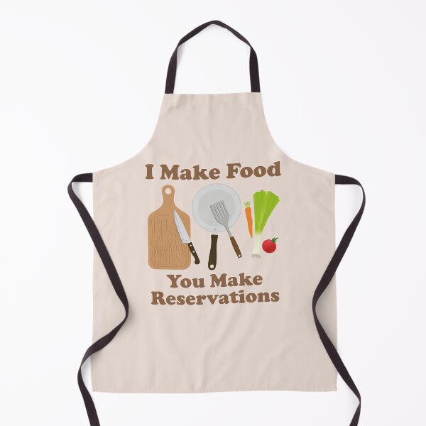 Item preview, I Make Food. You Make Reservations. retro. vintage inspired. designed and sold by NPC-wear.