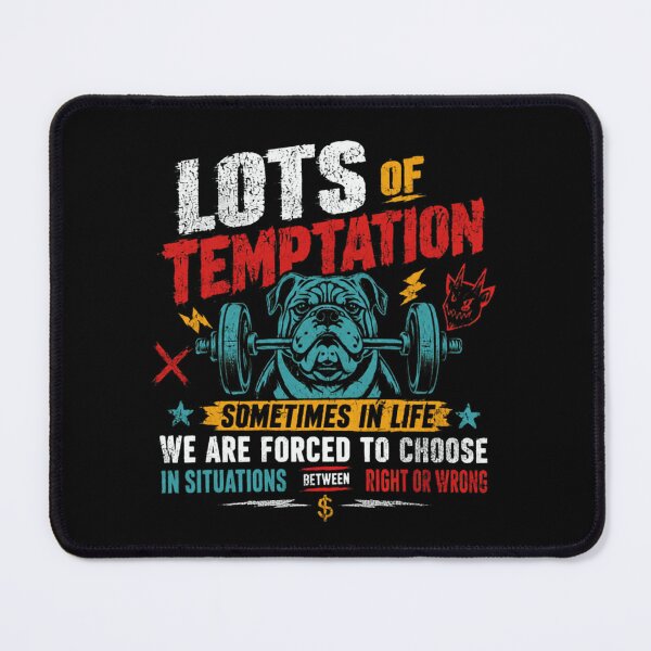 Item preview, Lots Of Temptation Sometimes In Life We Are Forced To Choose Between Right Or Wrong Weightlifting Gym Motivation Bodybuilding designed and sold by RetroMini2026.
