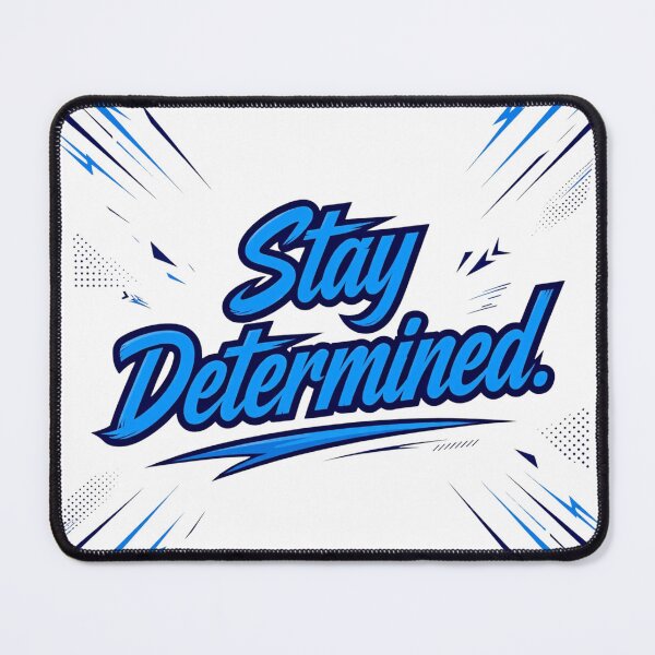 Item preview, Stay Determined  designed and sold by Geordesign.