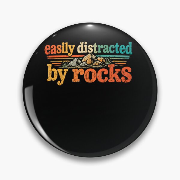 Item preview, Easily Distracted By Rocks Geologist Rockhound Collector designed and sold by SkeletonsDanger.