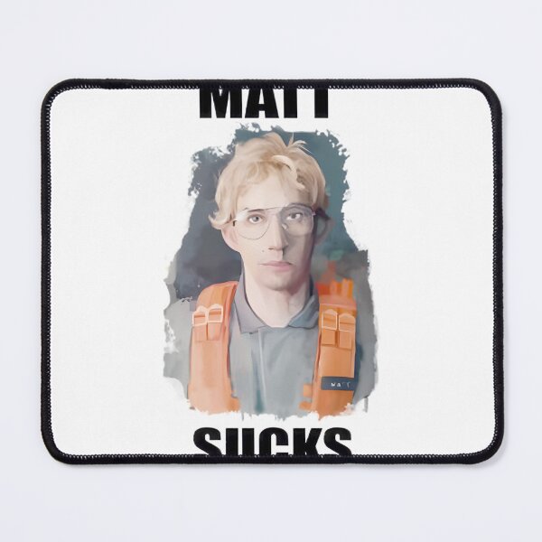 Item preview, Matt Sucks Funny Sarcastic Gift For Men & Women ⭐⭐⭐⭐⭐ designed and sold by psajkomckrys.