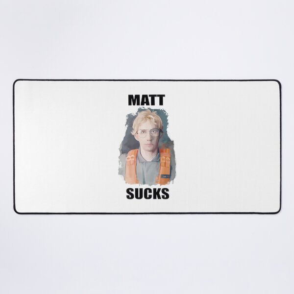 Artikelvorschau, Matt Sucks Funny Sarcastic Gift For Men & Women ⭐⭐⭐⭐⭐ entworfen und verkauft von psajkomckrys.