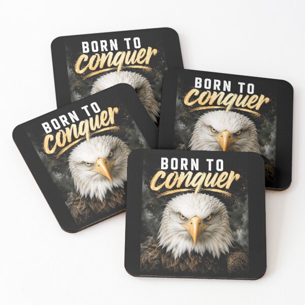 Item preview, Born to Conquer Eagle Motivation designed and sold by AndyGordon125.