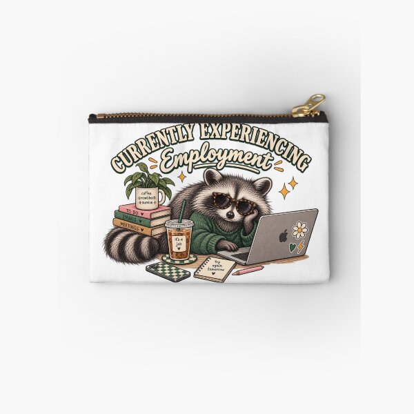 Item preview, Currently Experiencing Employment Corporate Raccoon designed and sold by taylorvinyls.