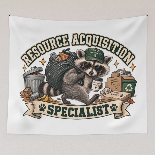 Item preview, Resource Acquisition Specialist Funny Raccoon designed and sold by taylorvinyls.