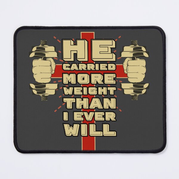 Item preview, He Carried More Weight Christian Gym Cross designed and sold by Bezuiden.