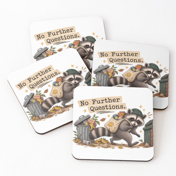 Item preview, Suspicious Raccoon No Further Questions designed and sold by taylorvinyls.