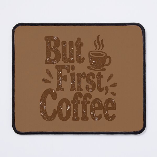Item preview, But First, Coffee designed and sold by Hari Arts.