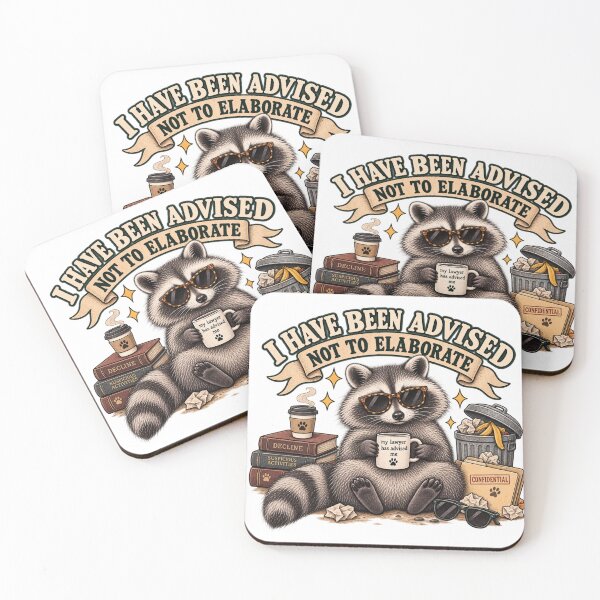Item preview, I Have Been Advised Not to Elaborate Raccoon designed and sold by taylorvinyls.