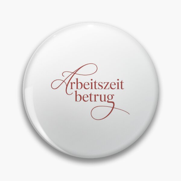 Item preview, Arbeitszeitbetrug - Deutsche Memes designed and sold by LoFizzy.