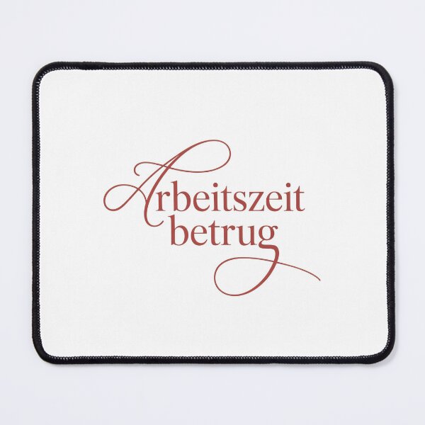 Item preview, Arbeitszeitbetrug - Deutsche Memes designed and sold by LoFizzy.