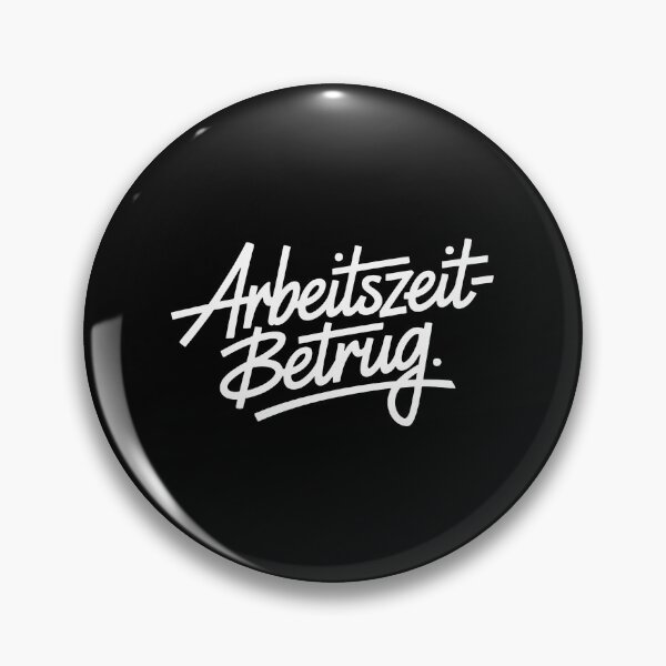 Item preview, Arbeitszeitbetrug - Deutsche Memes designed and sold by LoFizzy.