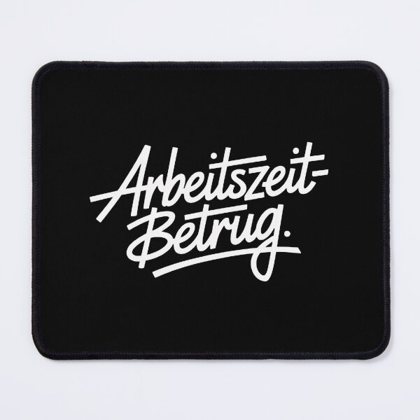Artikelvorschau, Arbeitszeitbetrug - Deutsche Memes entworfen und verkauft von LoFizzy.
