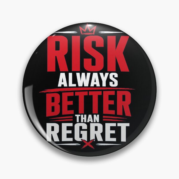 Item preview, Risk Always Better Than Regret – Bold Fearless Motivation for a Courageous Life designed and sold by Huddy-clothes.