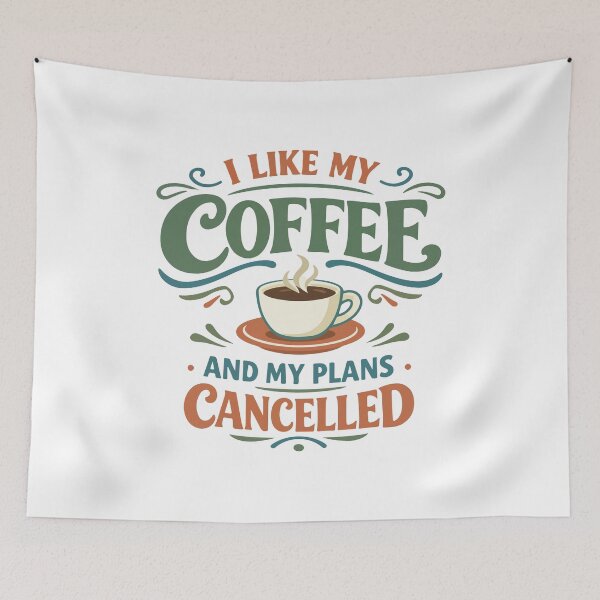 Item preview, I Like My Coffee and My Plans Cancelled Funny Gift for Dads, Introverts & Coffee Lovers designed and sold by stylishdzign.