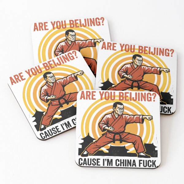 Item preview, Are you Beijing? Cause I'm China F*** - Funny Memes designed and sold by LoFizzy.