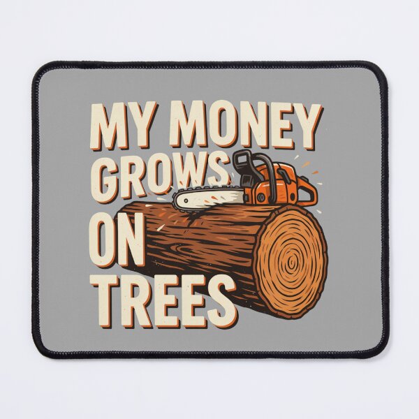 Item preview, My Money Grows on Trees Funny Money Quote Humor designed and sold by ZACK ART.
