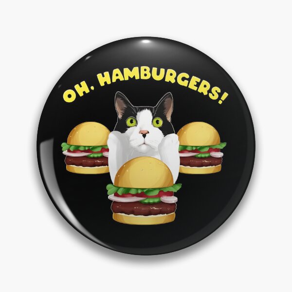 Item preview, Cat Oh Hamburgers Foodie Humorous Cute Graphic designed and sold by Dmo3HarkoArt.